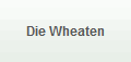 Die Wheaten